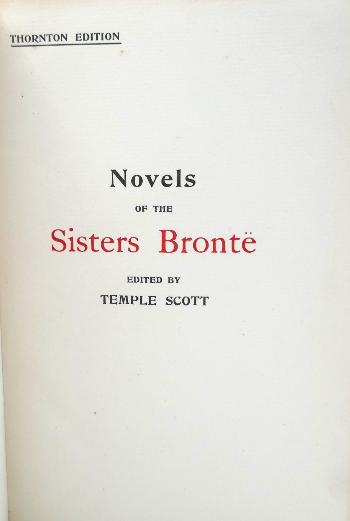 The Novels of the Sisters Brontë. Thornton Edition (1924) - Image 3