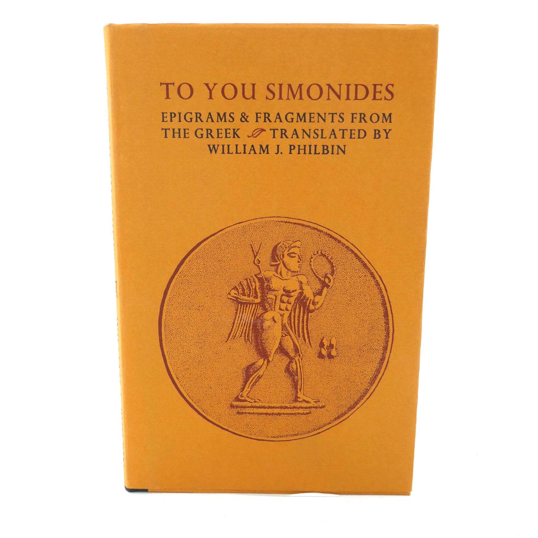 To You Simonides. Epigrams and Fragments (1973)