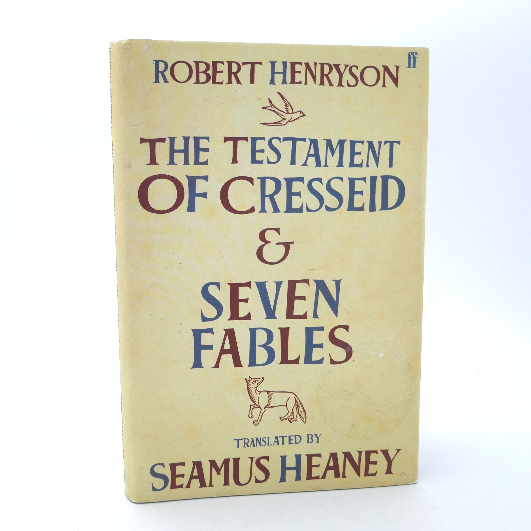 The Testament of Cresseid and Seven Fables. Signed Copy (2009)