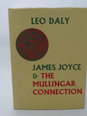 James Joyce and the Mullingar Connection. Limited Edition (1975)