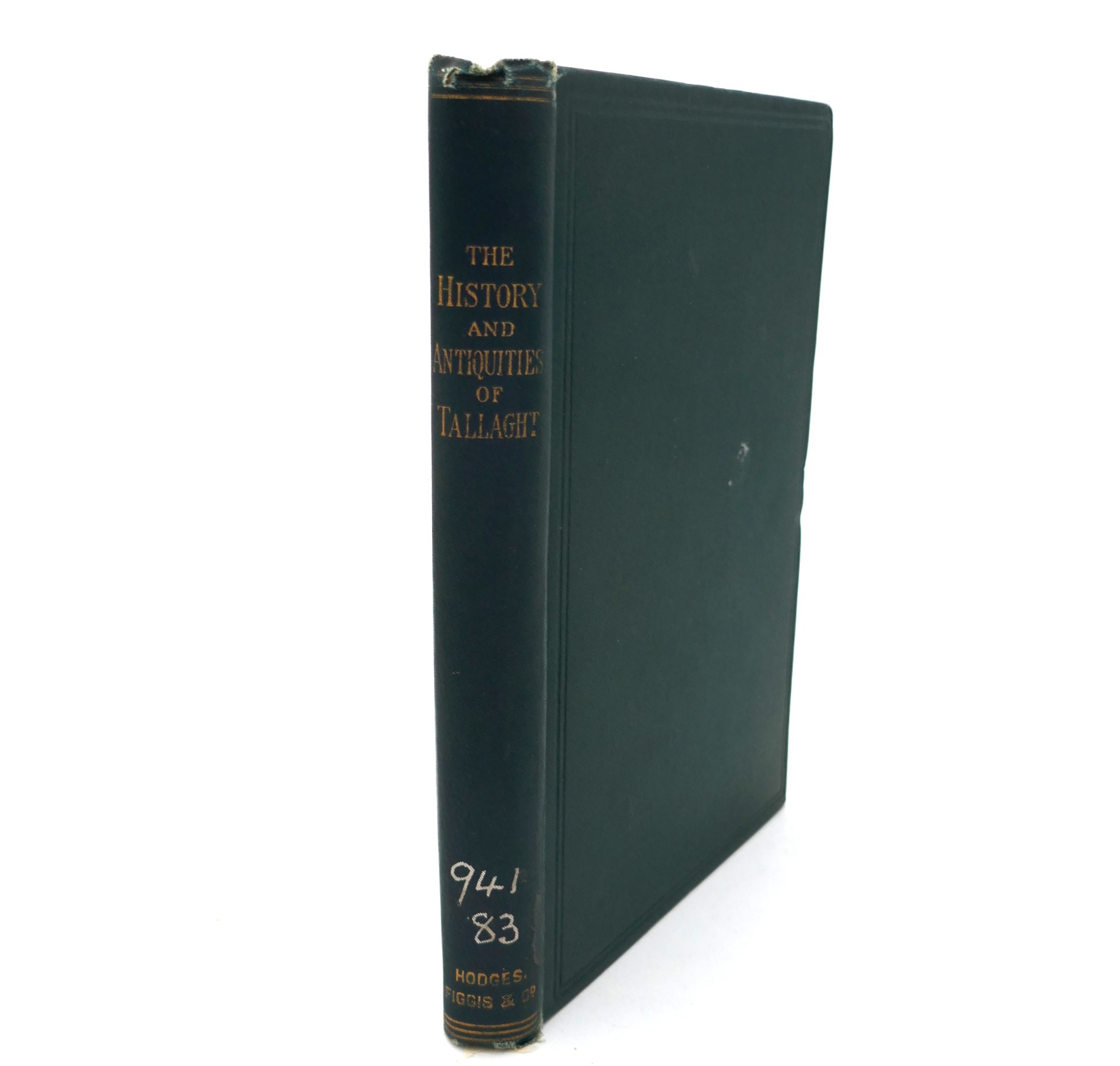 The History and Antiquities of Tallaght (1899)