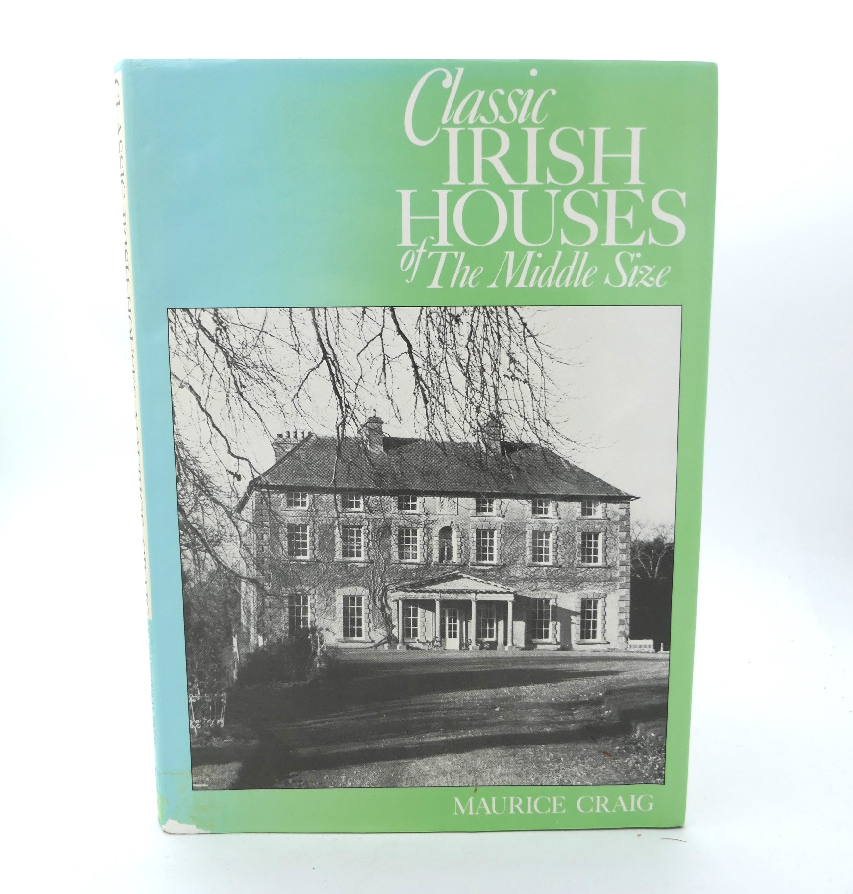 Classic Irish Houses of the Middle Size (1976)