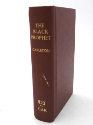 The Black Prophet. First Edition (1847)