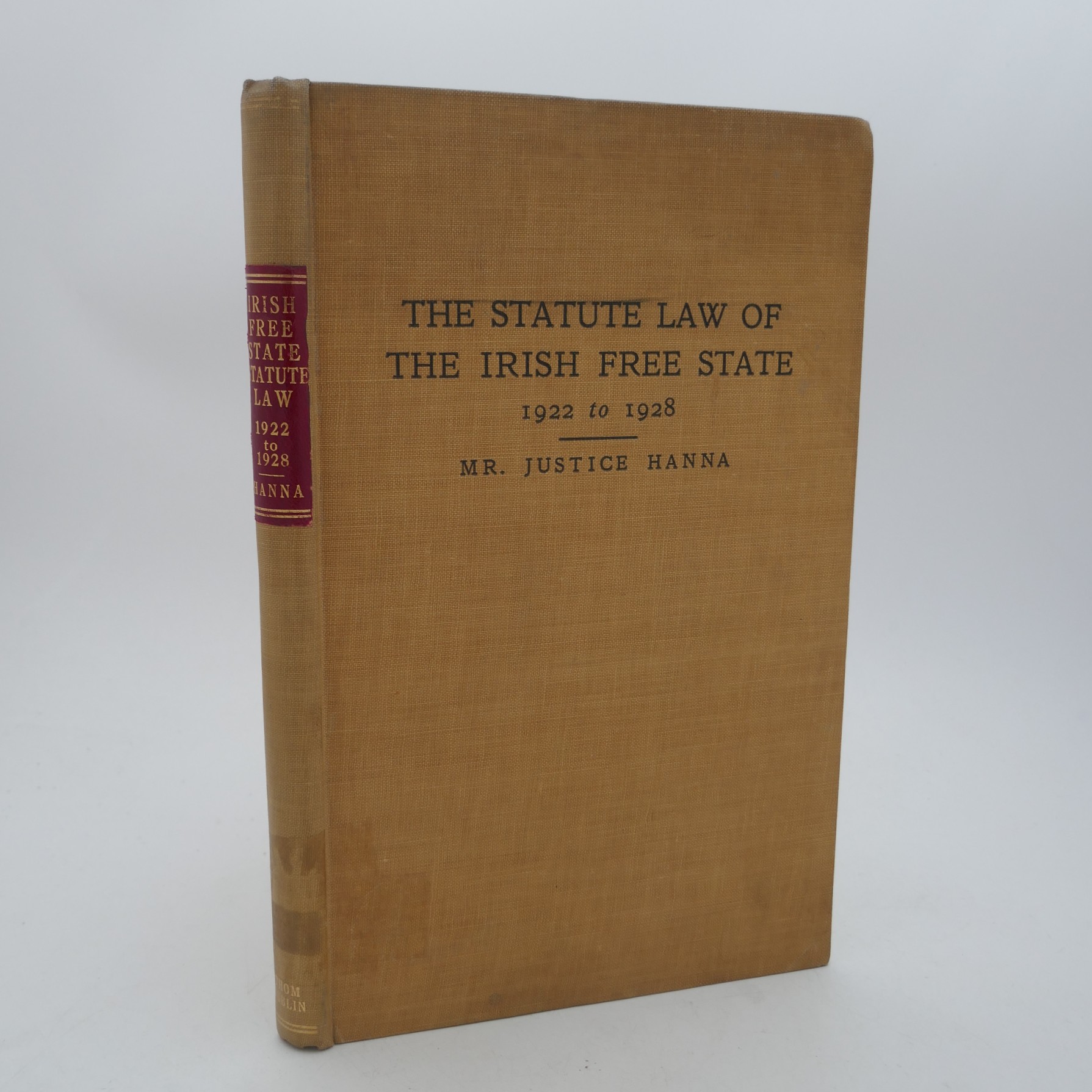 The Statute Law of The Irish Free State: 1922 - 1928.
