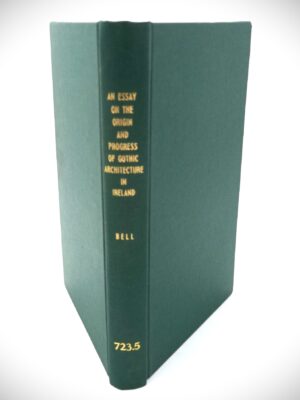 An Essay on the Origin and Progress of Gothic Architecture (1829)