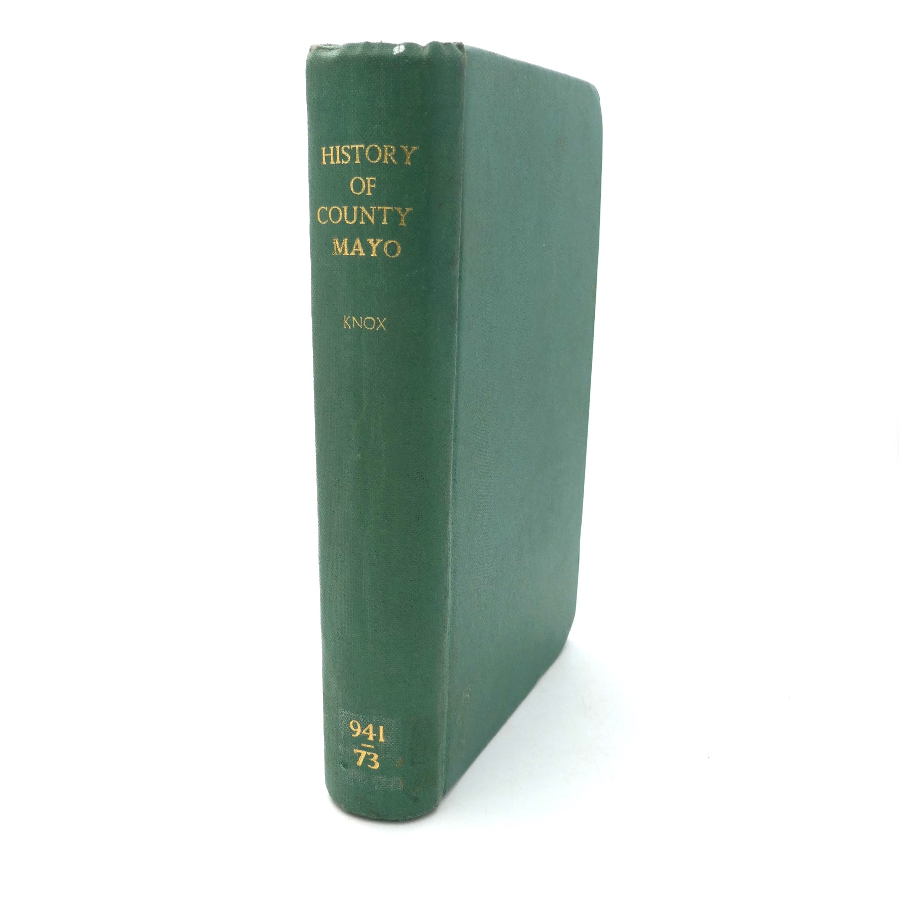 The History of County Mayo to the Sixteen Century (1908)