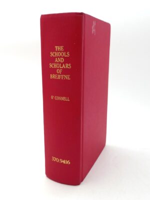 The Schools And Scholars Of Breiffne (1942)