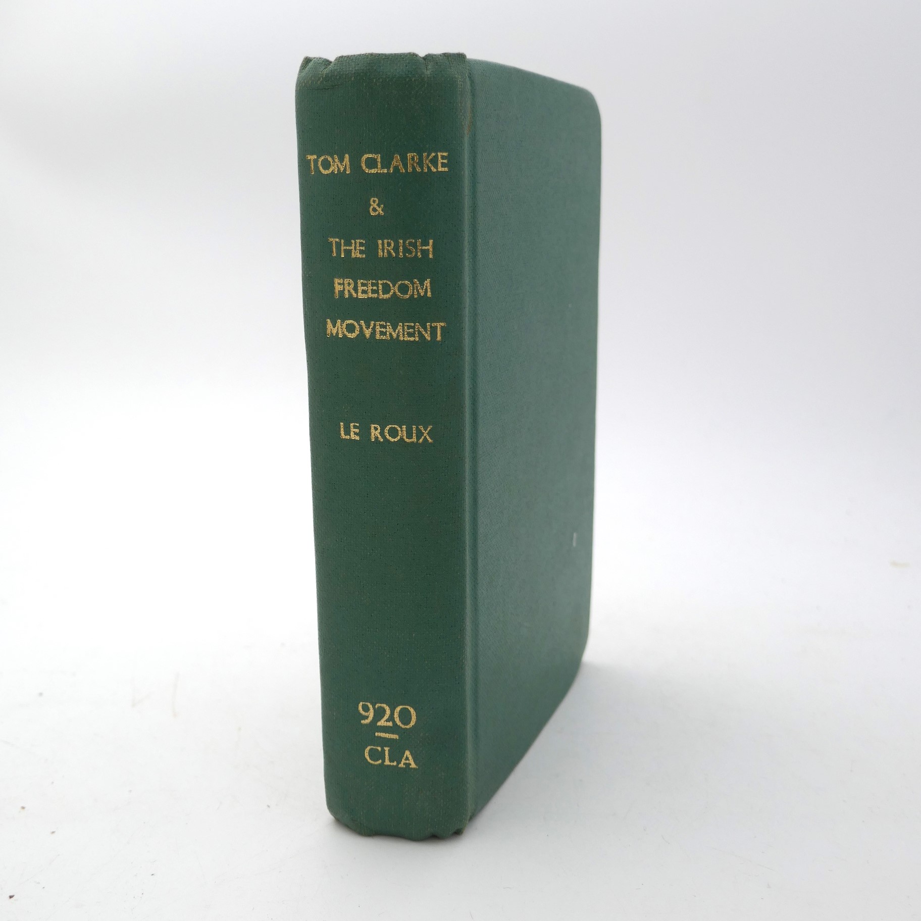 Tom Clarke and the Irish Freedom Movement (1936)
