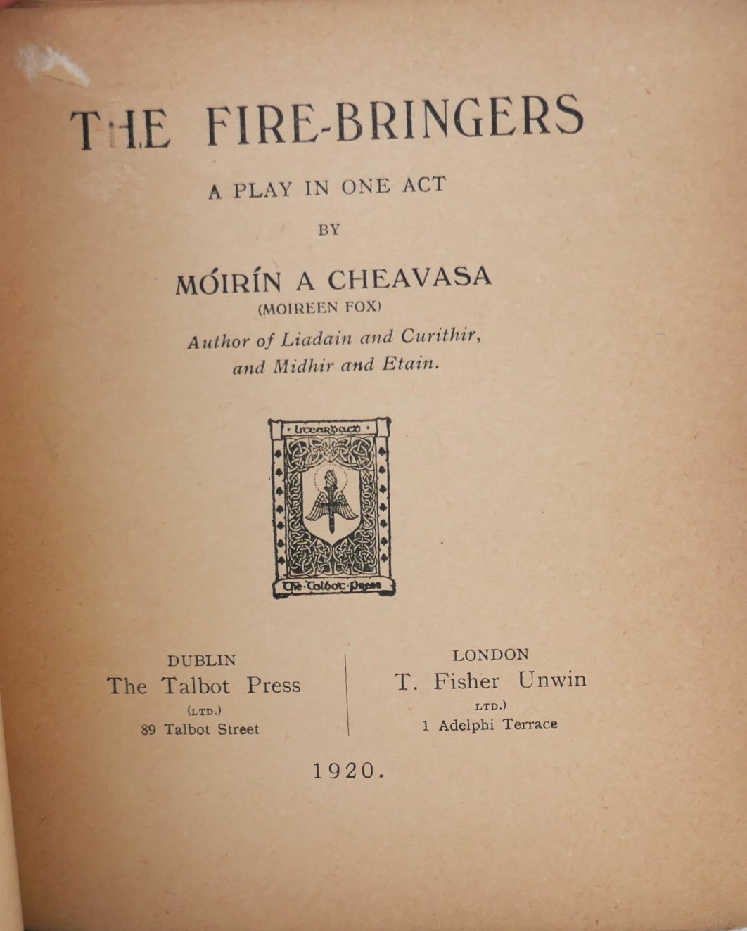 The Fire-Bringers. A Play in One Act (1920) - Image 2