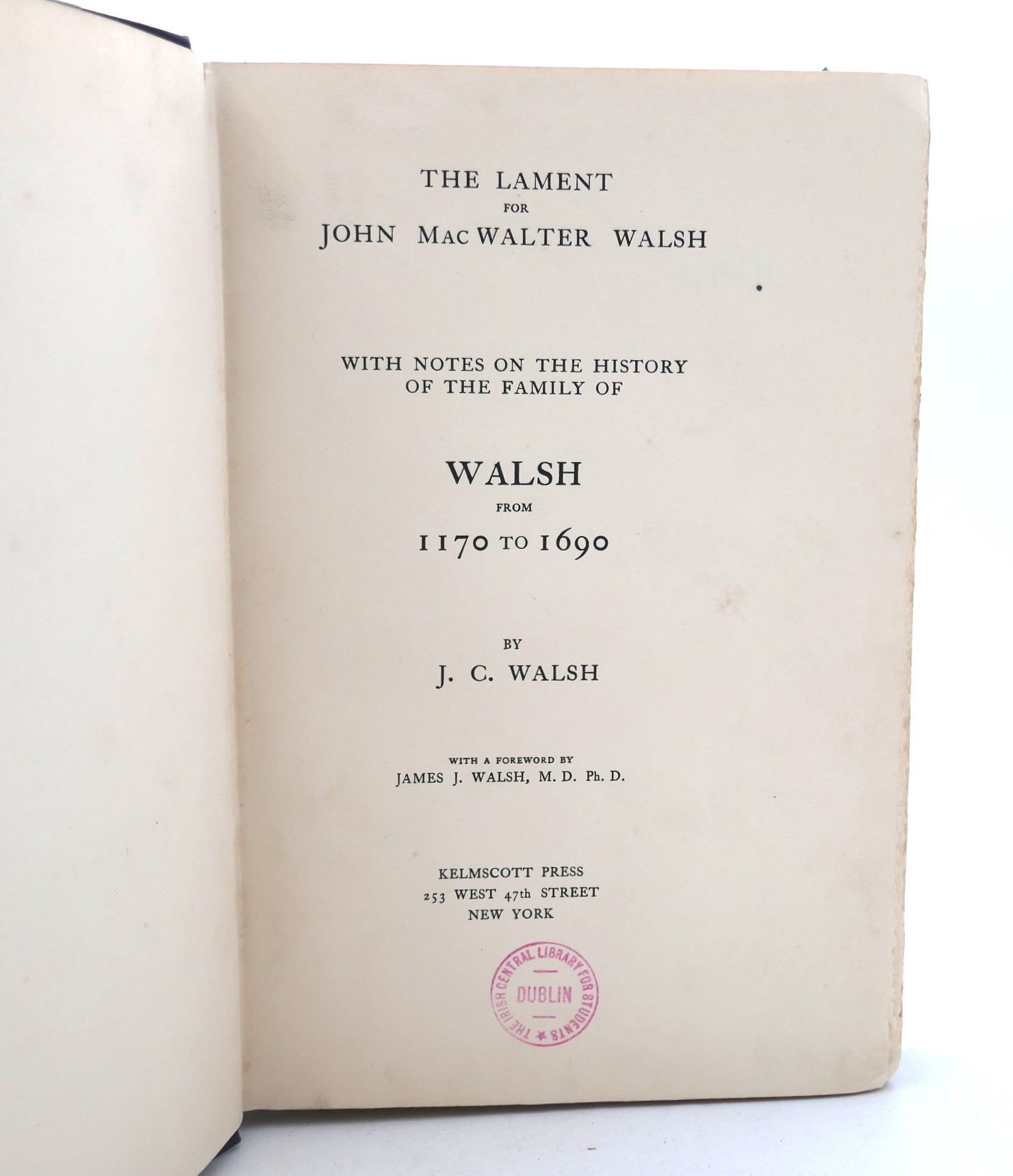 Lament for John MacWalter Walsh & History of the Walsh Family (1925) - Image 2