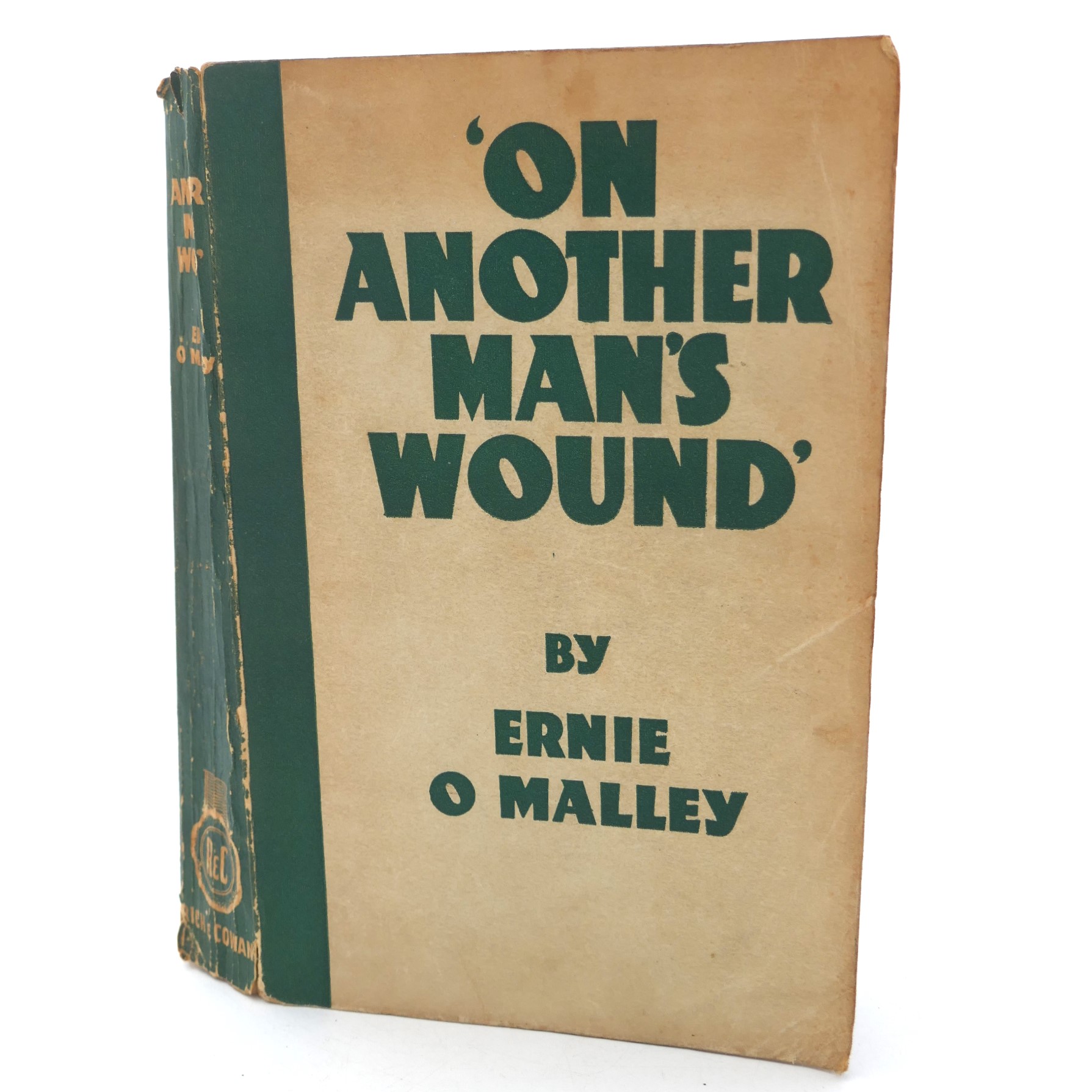On Another Man's Wound. Inscribed Copy (1937)
