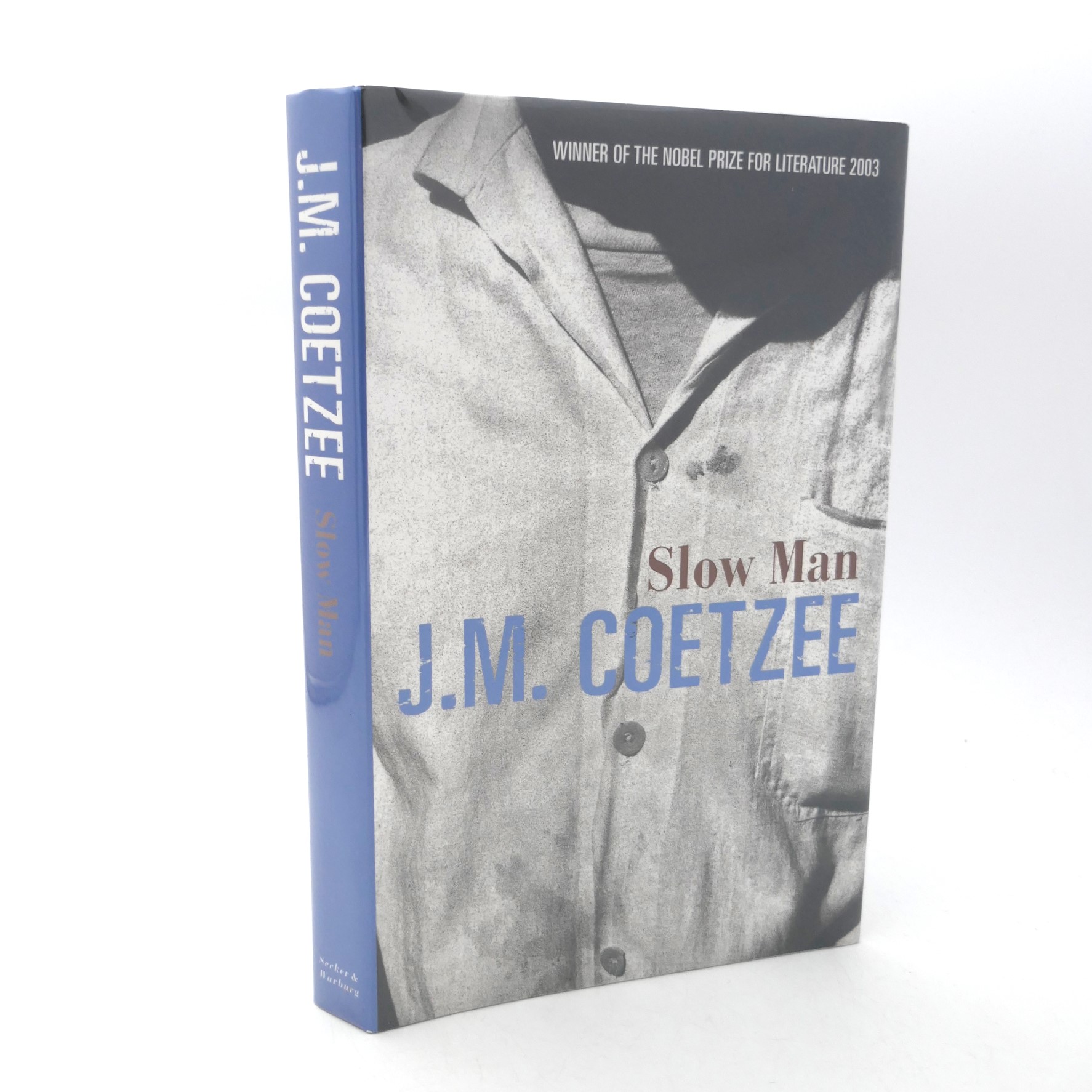 Slow Man. Signed Copy (2005)