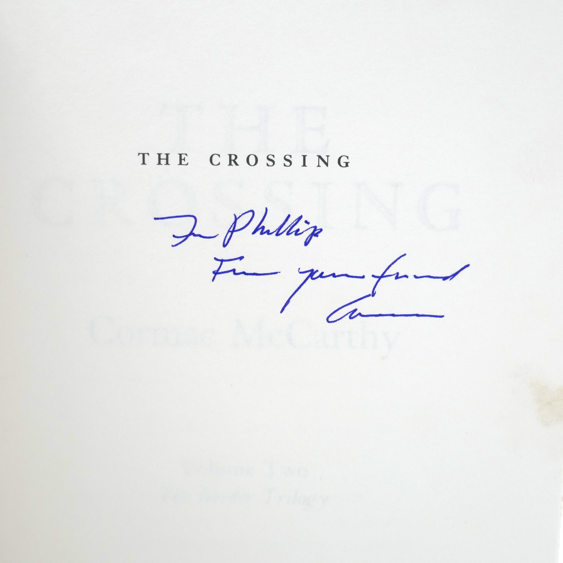 The Crossing. First Edition. Inscribed by the Author (1994) - Image 4