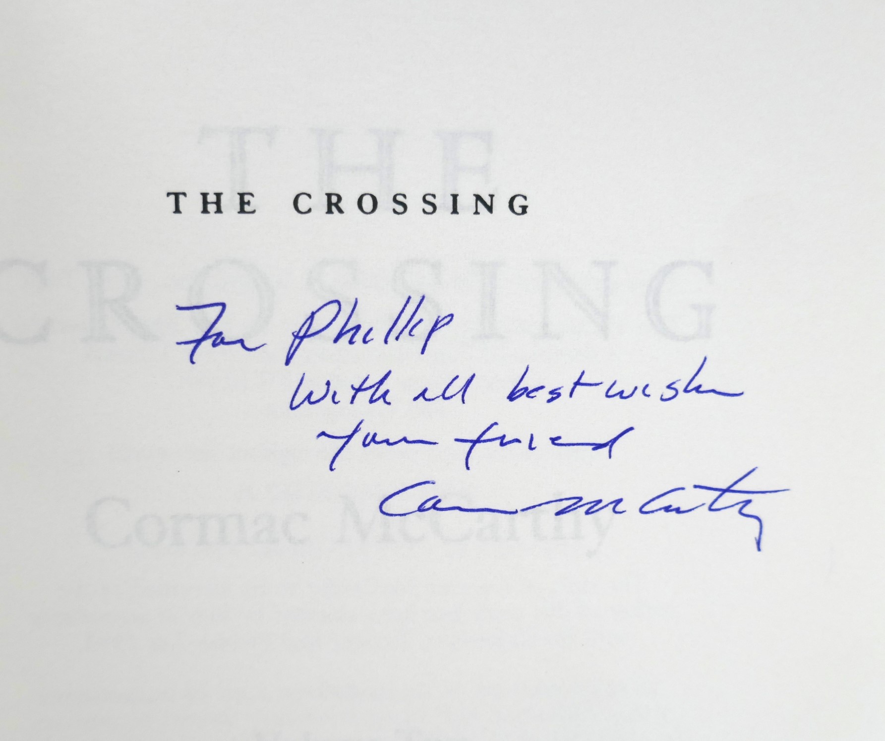 The Crossing. Uncorrected Proof. Author Inscribed (1994) - Image 3