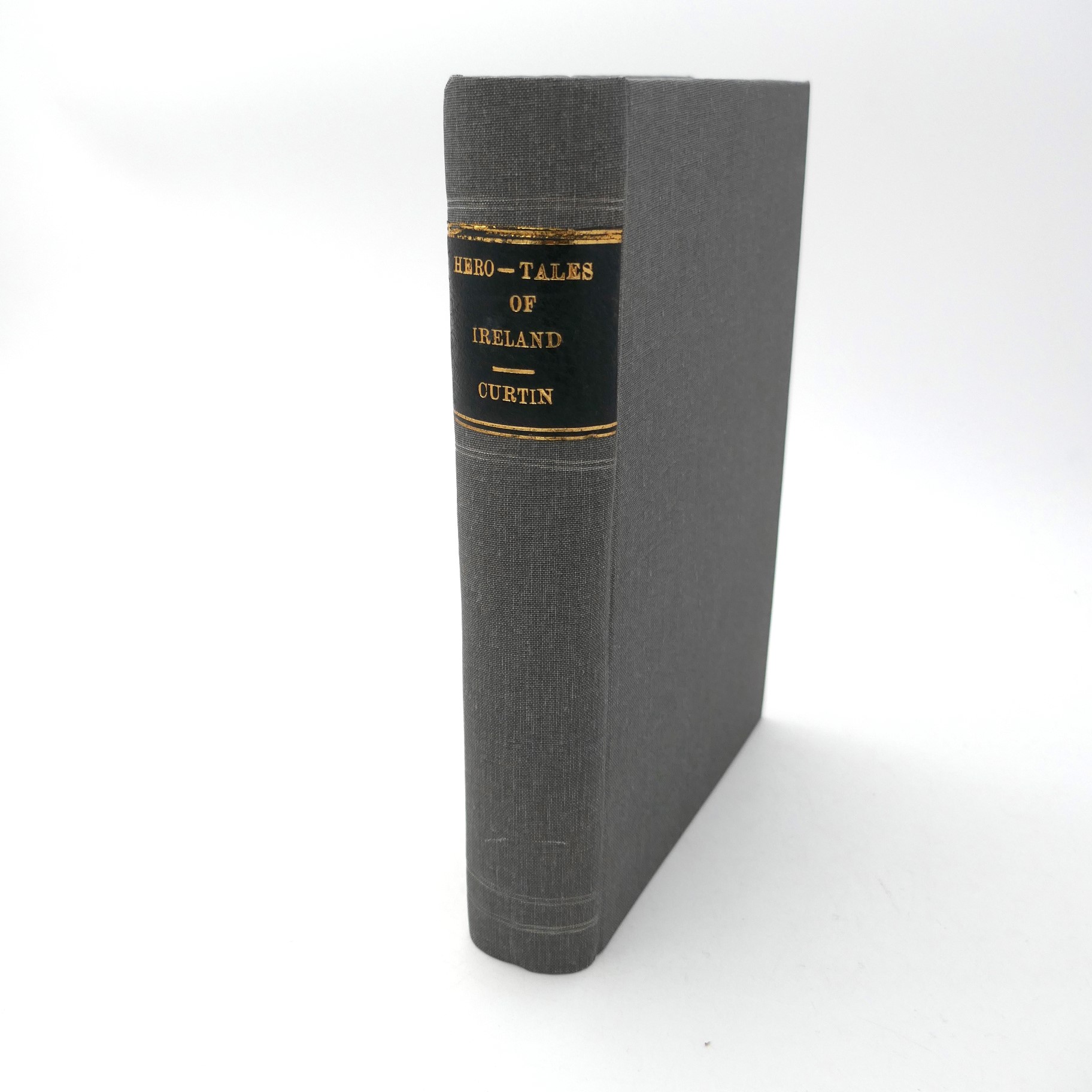 Hero-Tales of Ireland. First Edition (1894)