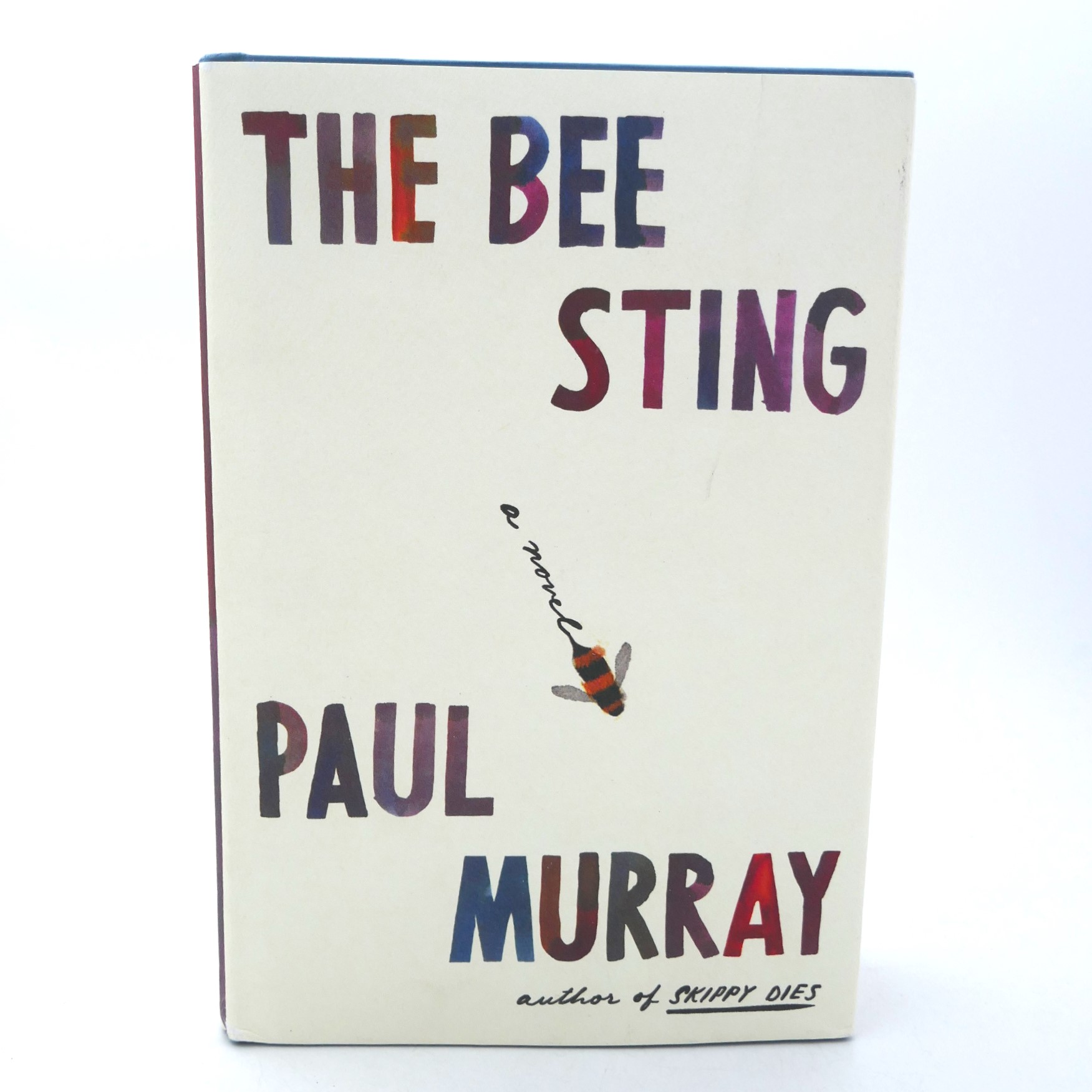 The Bee Sting: A Novel. Author Signed (2023)