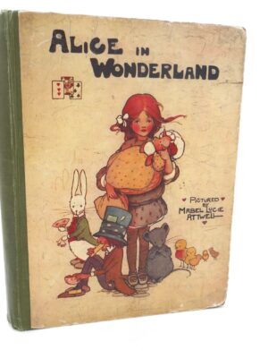 Alice in Wonderland. Illustrated by Mabel Lucie Attwell (1932)