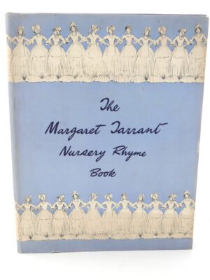 The Margaret Tarrant Nursery Rhyme Book (1944)
