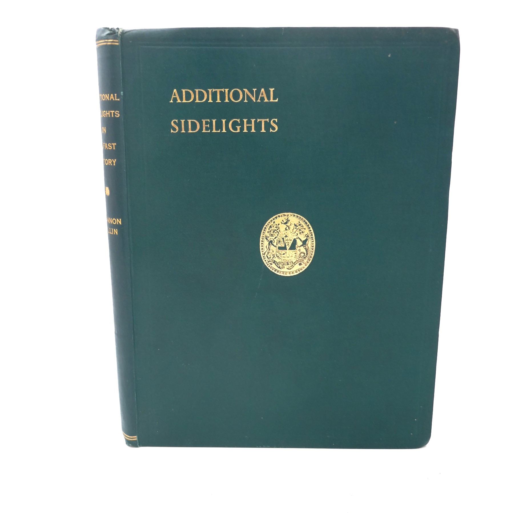 Additional Sidelights on Belfast History (1938)