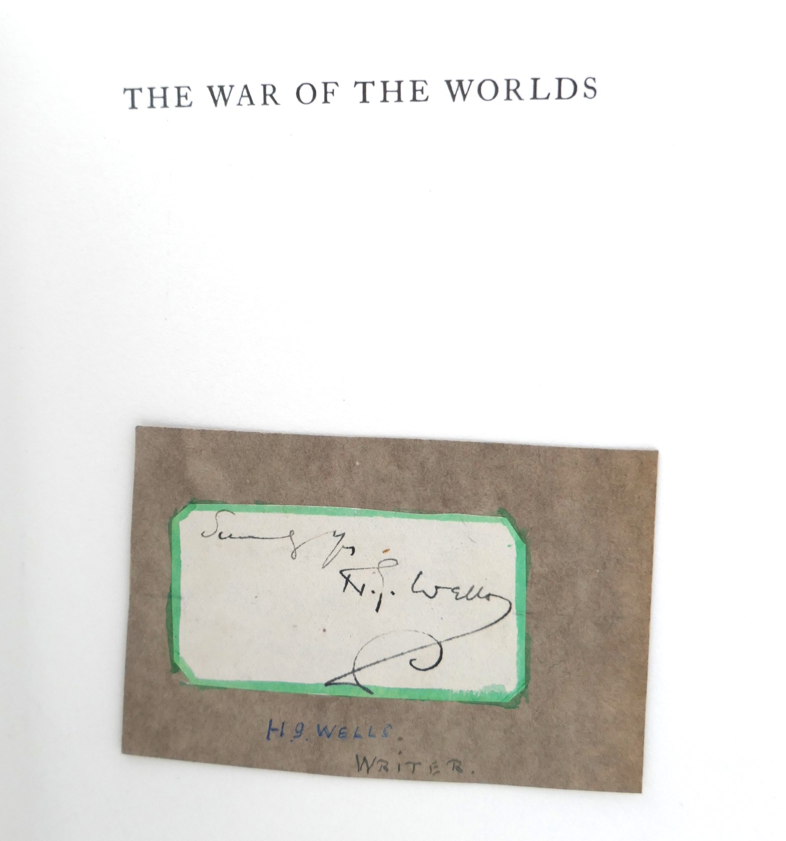 The War of the Worlds. With Author's Signature Tipped-In - Image 3
