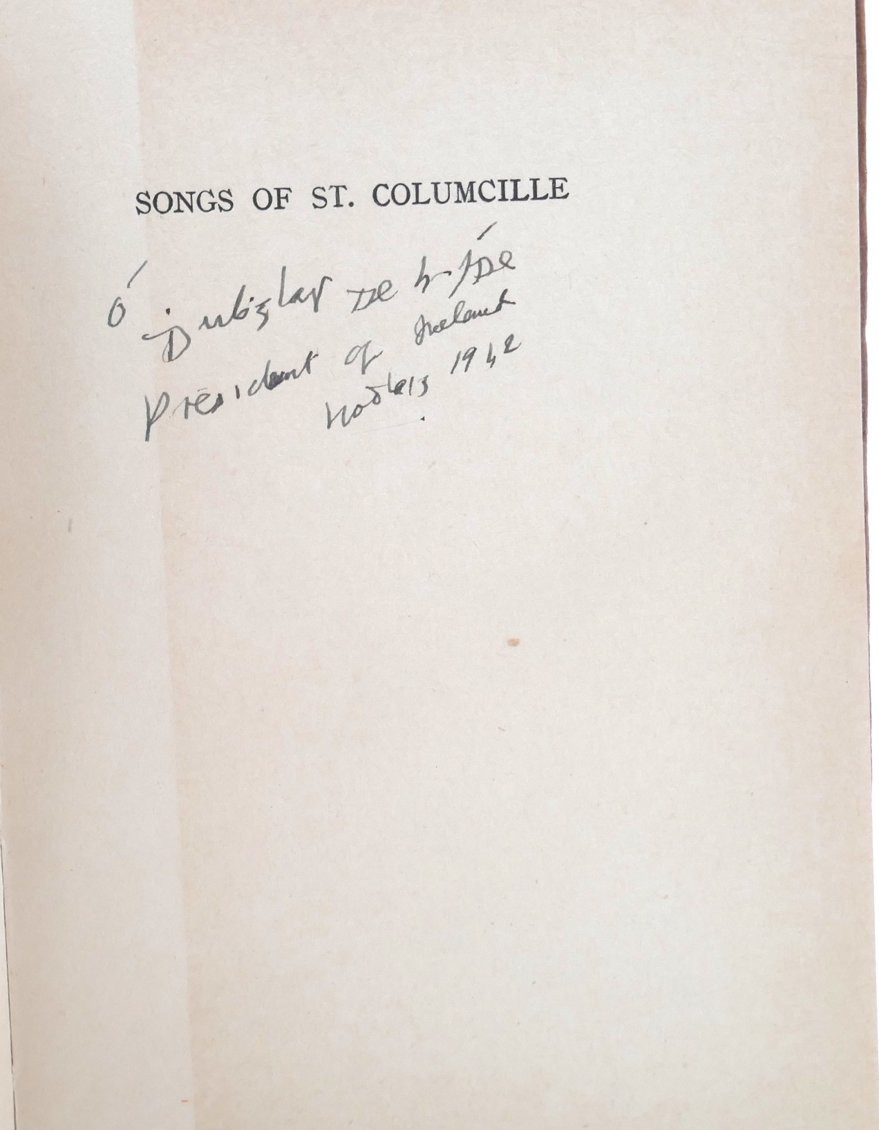 Songs of St. Columcille. Inscribed by the Author (1942) - Image 2