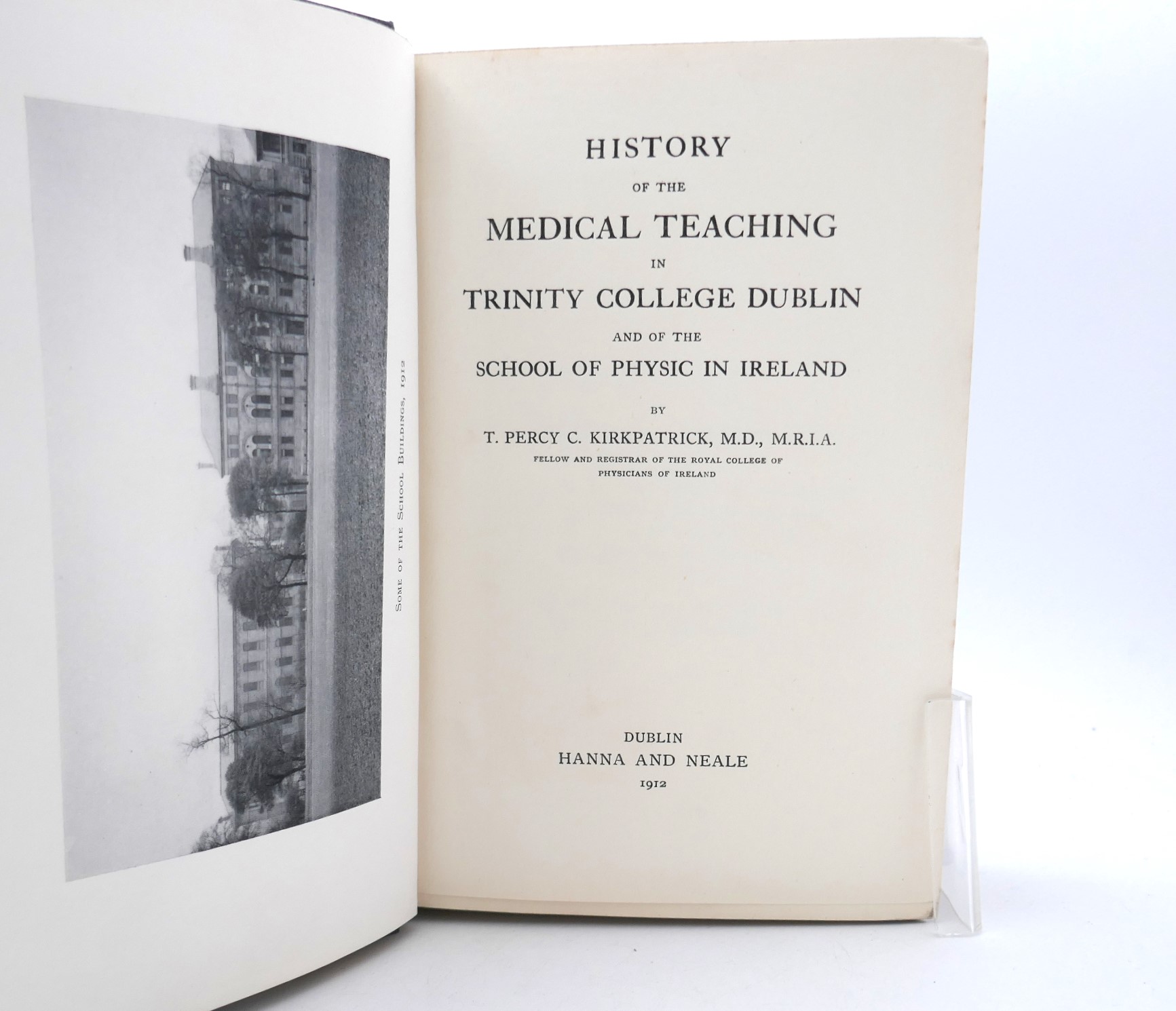 History of the Medical Teaching in Trinity College, Dublin (1912) - Image 3