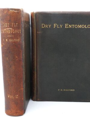 Dry Fly Entomology. Edition de Luxe (1897)