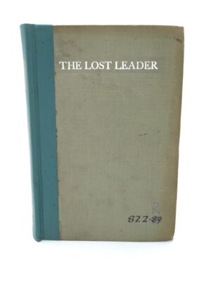 The Lost Leader. A Play (1918)