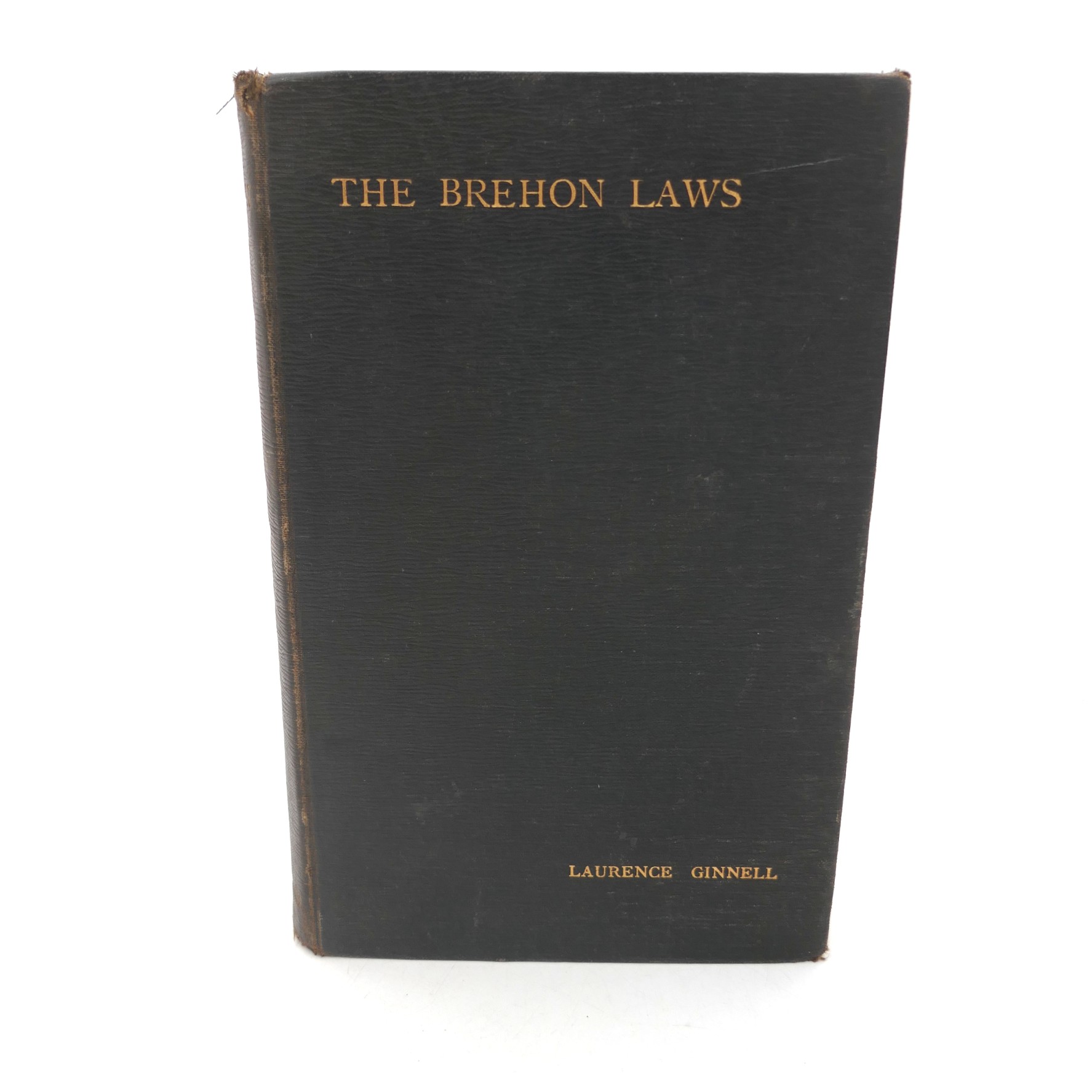 The Brehon Laws. A Legal Handbook (1894)