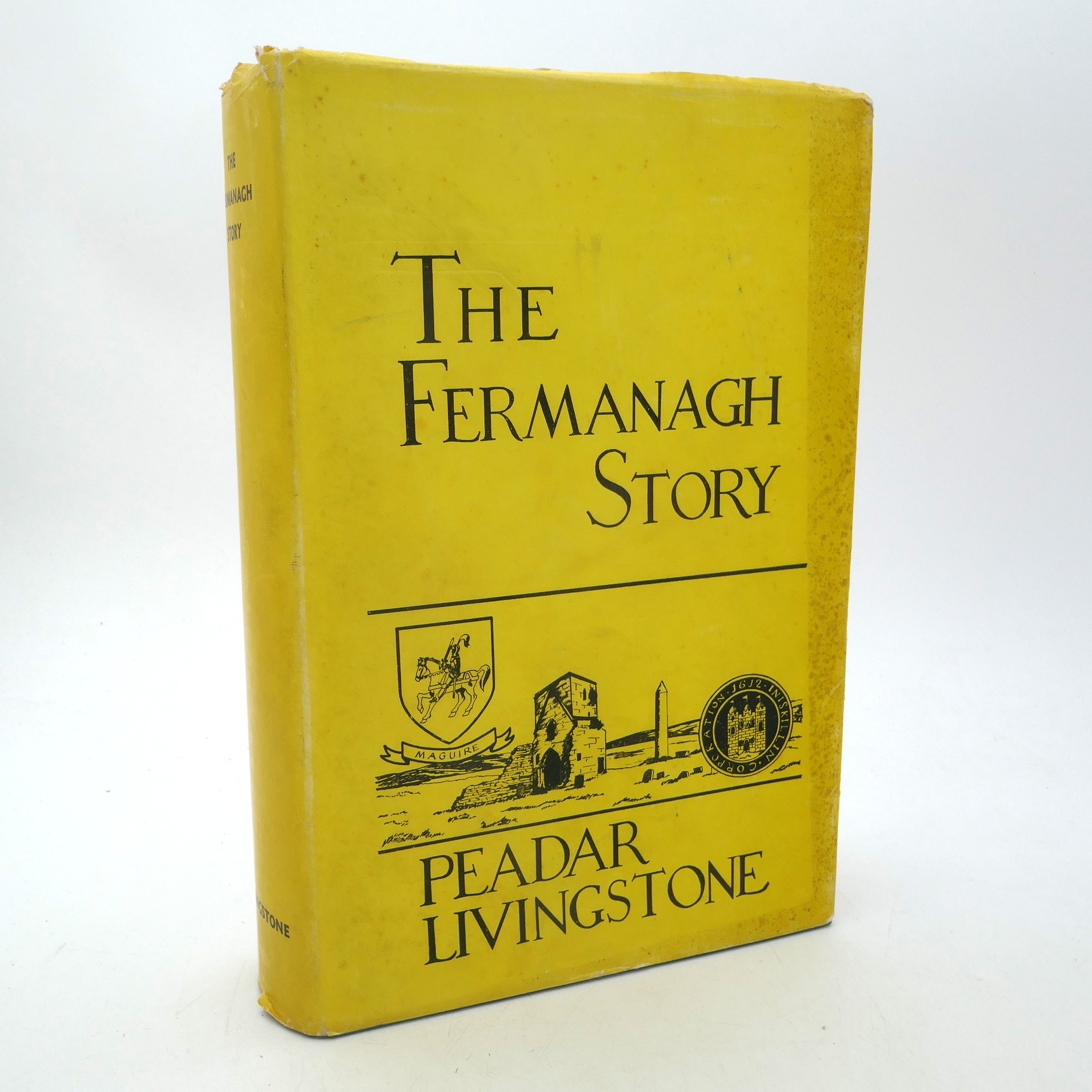The Fermanagh Story. Inscribed by the Author (1969)