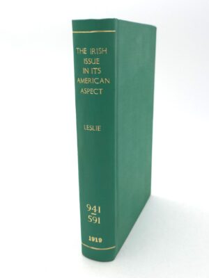 The Irish Issue in its American Aspect (1919)