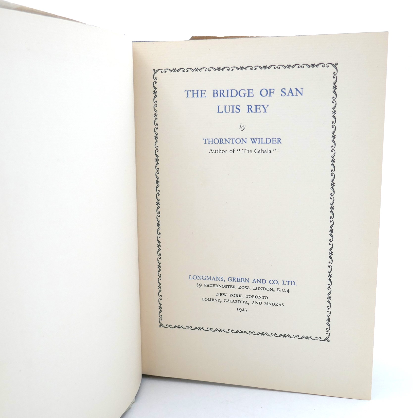 The Bridge of San Luis Rey. First UK Edition (1927) - Image 3
