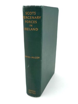 Scots Mercenary Forces in Ireland (1565-1603)