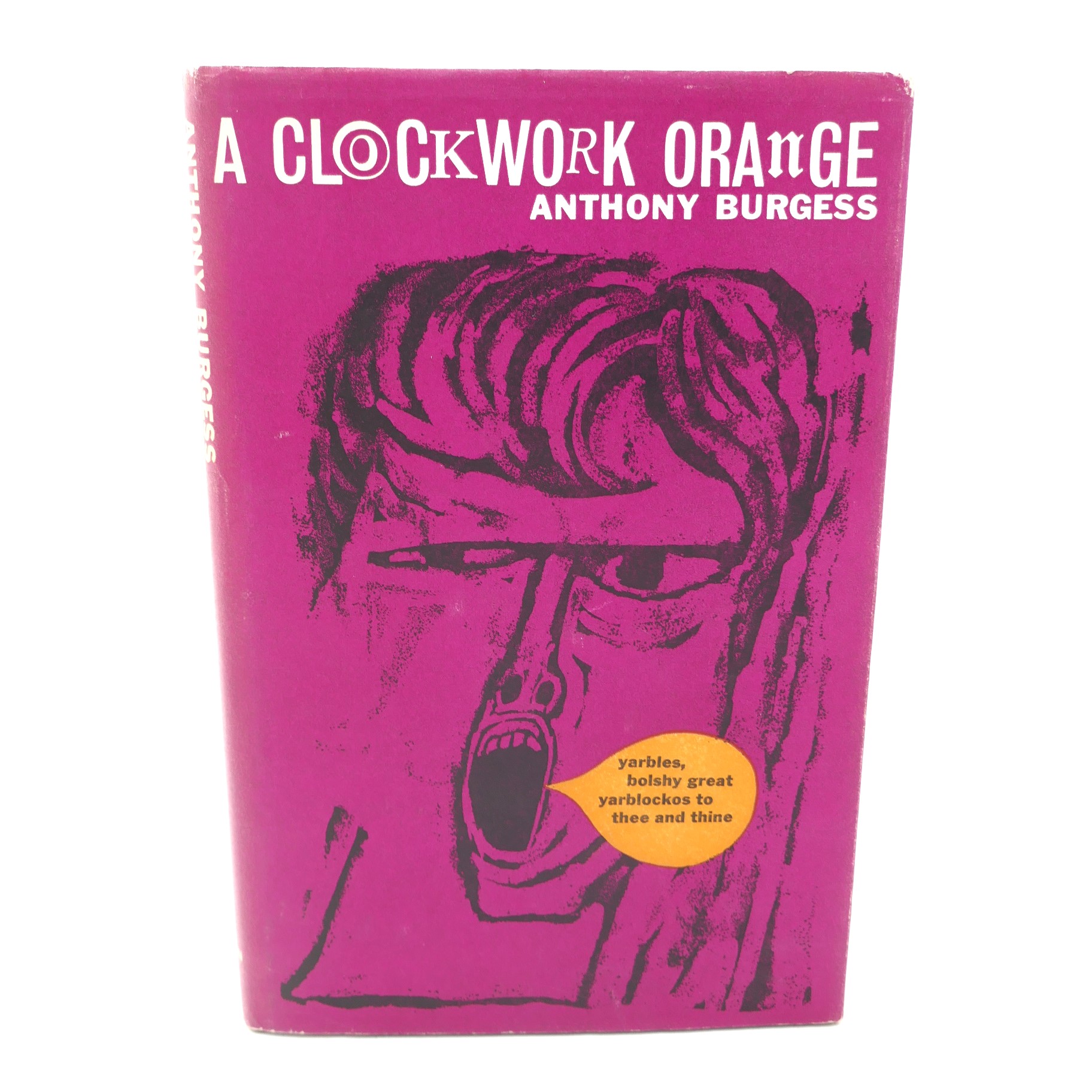 A Clockwork Orange. First Edition (1962)