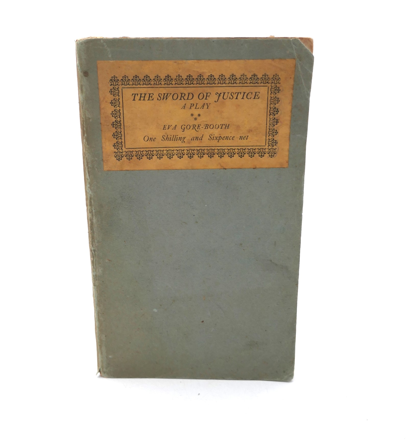 The Sword of Justice. A Play (1918)