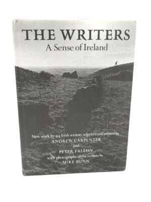 The Writers. A Sense of Ireland. Signed Copy (1982)
