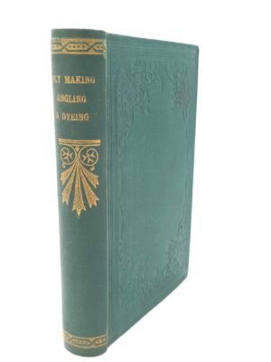 Blacker's Art of Fly Making, etc. (1855)