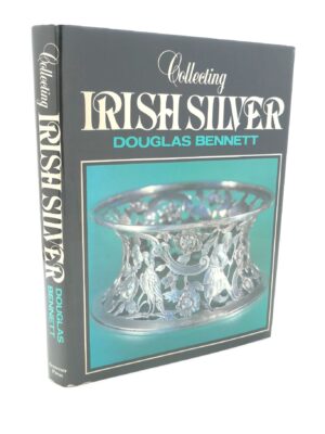 Collecting Irish Silver (1637-1900)
