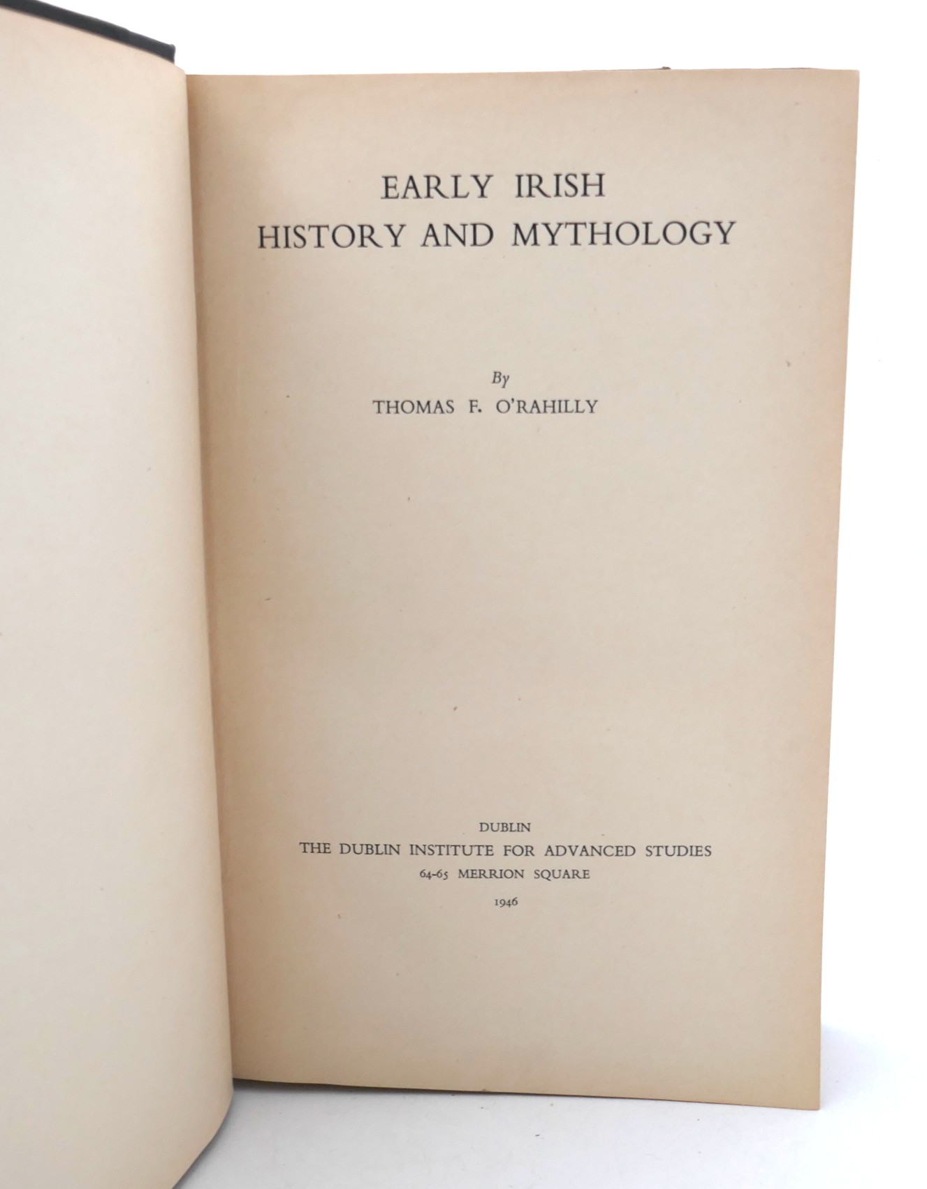 Early Irish History and Mythology. First Edition (1946) - Image 2