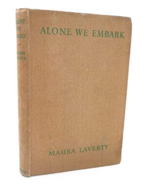 Alone We Embark. First Edition (1943)