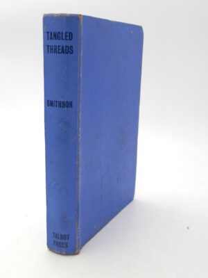 Tangled Threads. First Edition (1943)