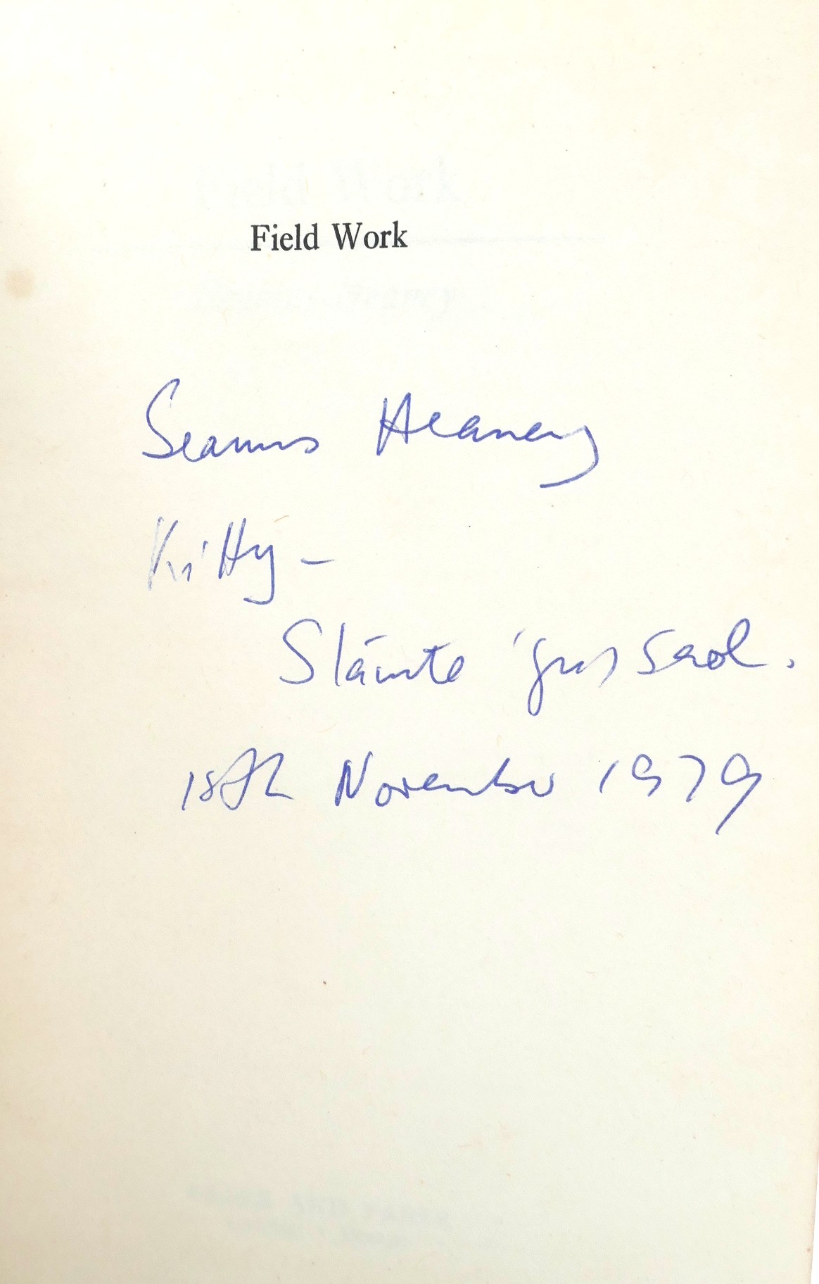 Field Work. Inscribed Copy (1979) - Image 2