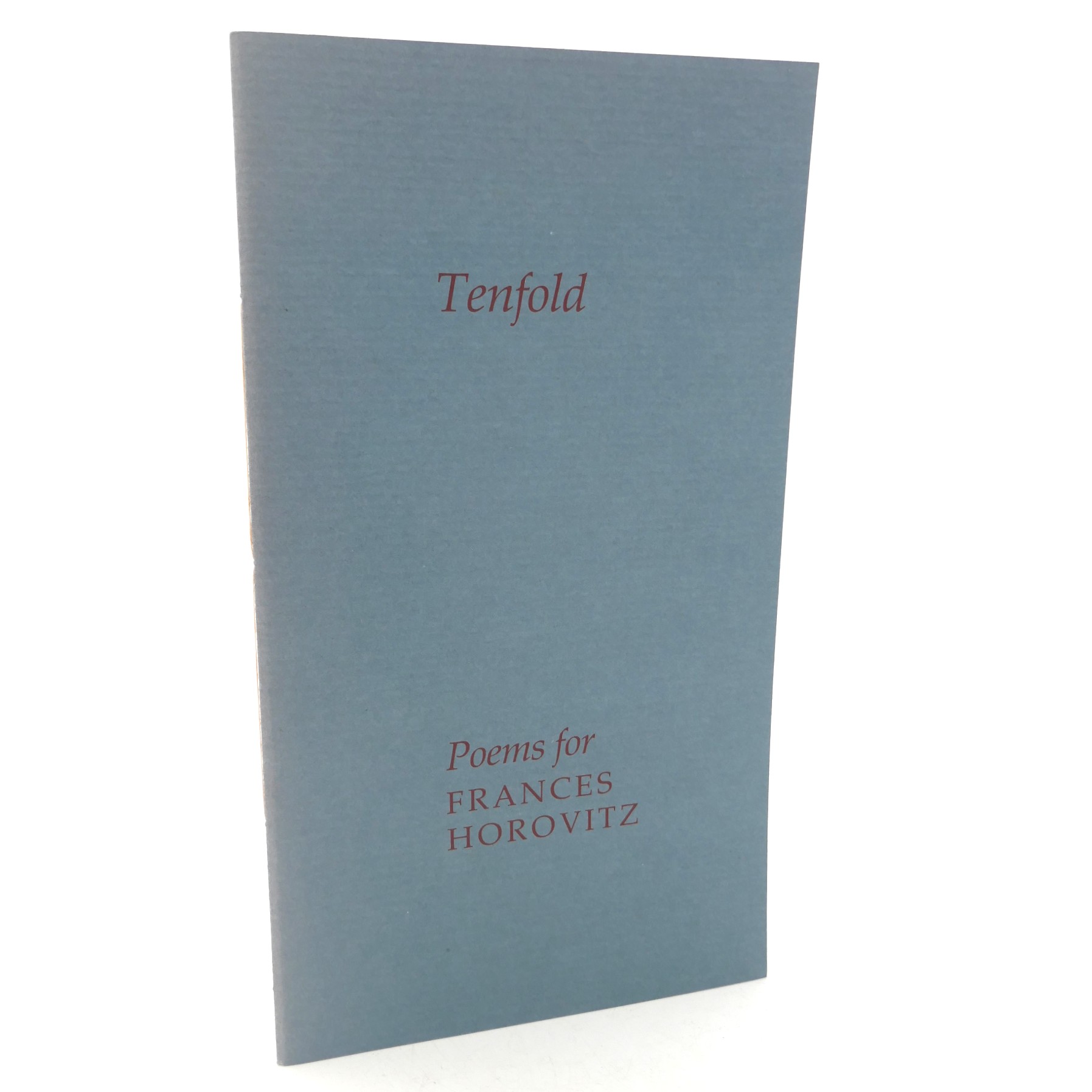 Tenfold. Poems for Frances Horovitz (1983)