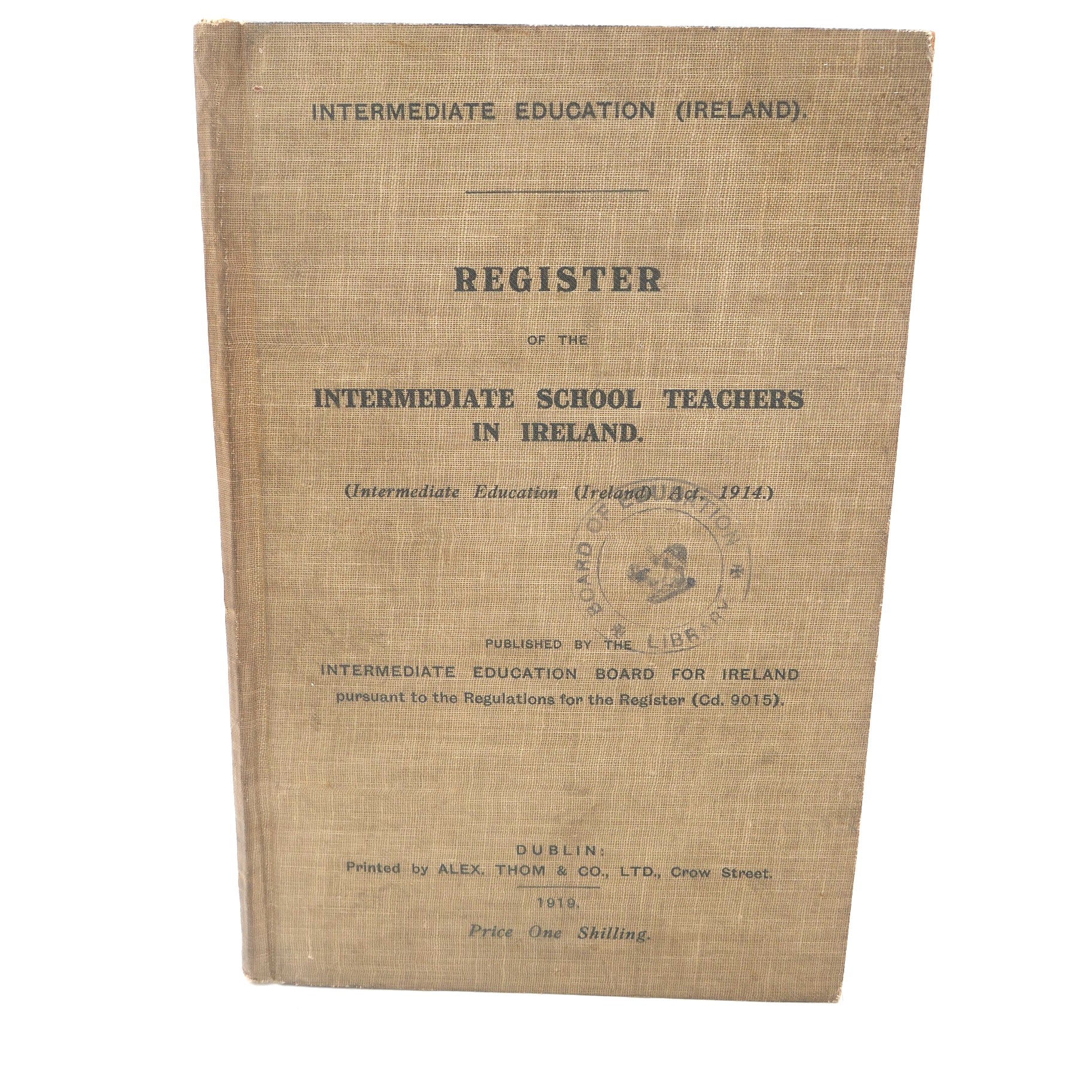 Register of the Intermediate School Teachers in Ireland (1919)