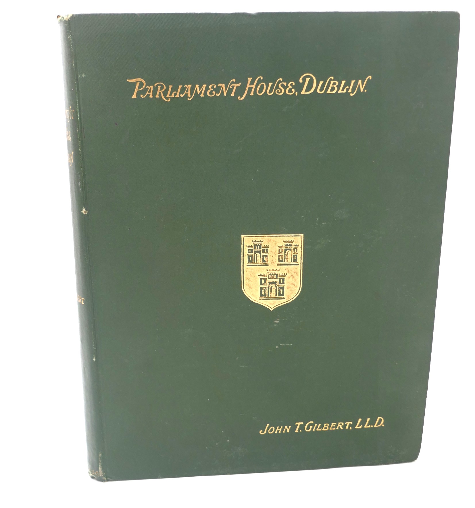 An Account of the Parliament House, Dublin (1896)