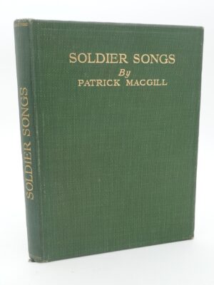 Soldier Songs. Limited Signed Edition (1917)