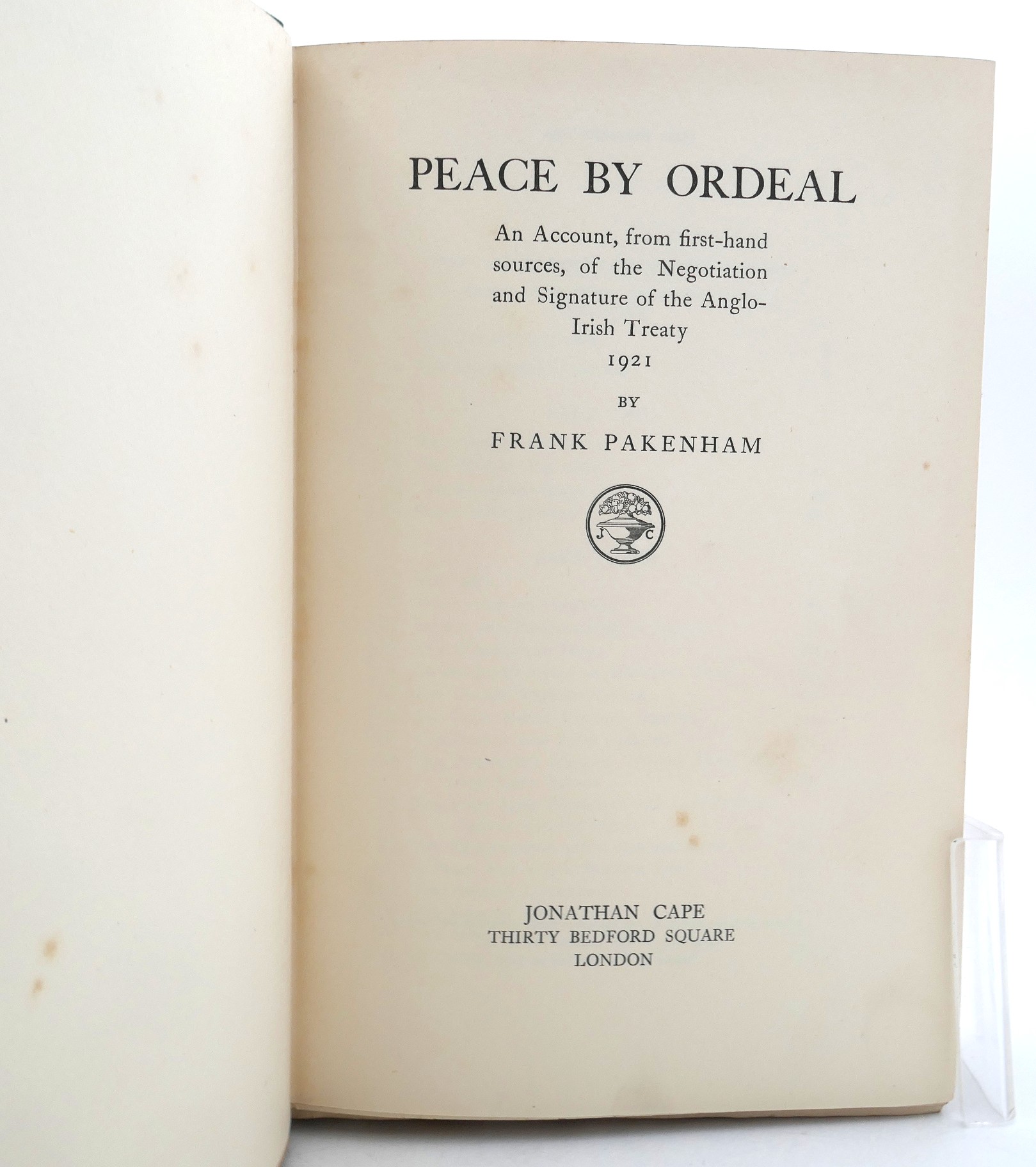 Peace by Ordeal. Inscribed by the Author (1935) - Image 4