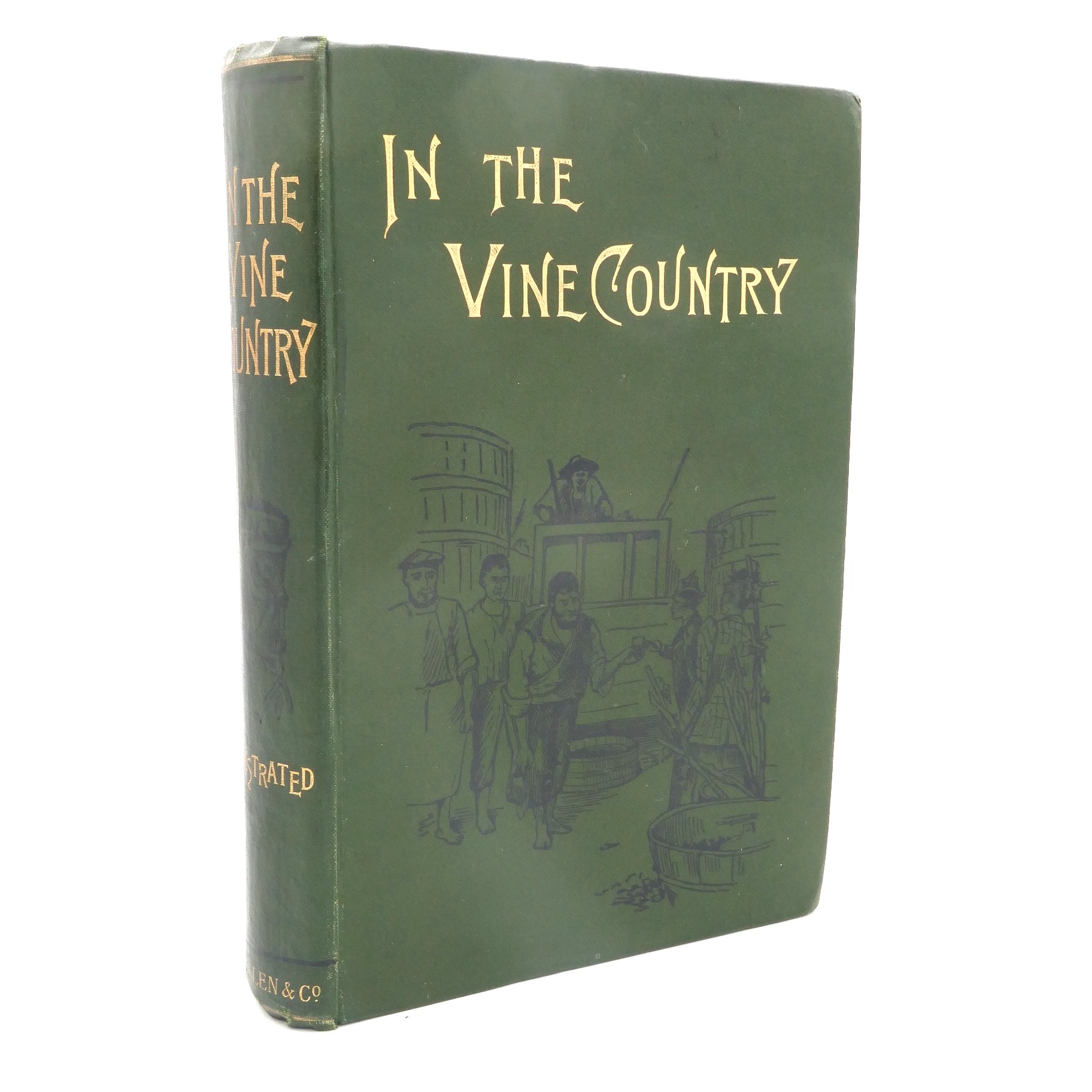In the Vine Country. First Edition (1893)