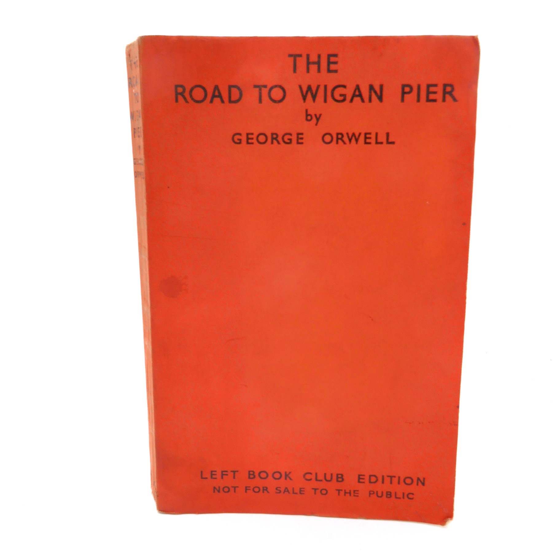 The Road To Wigan Pier. Left Book Club Edition (1937)
