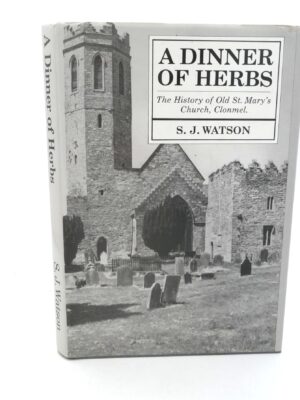 A Dinner of Herbs - St. Mary's Church, Clonmel (1988)